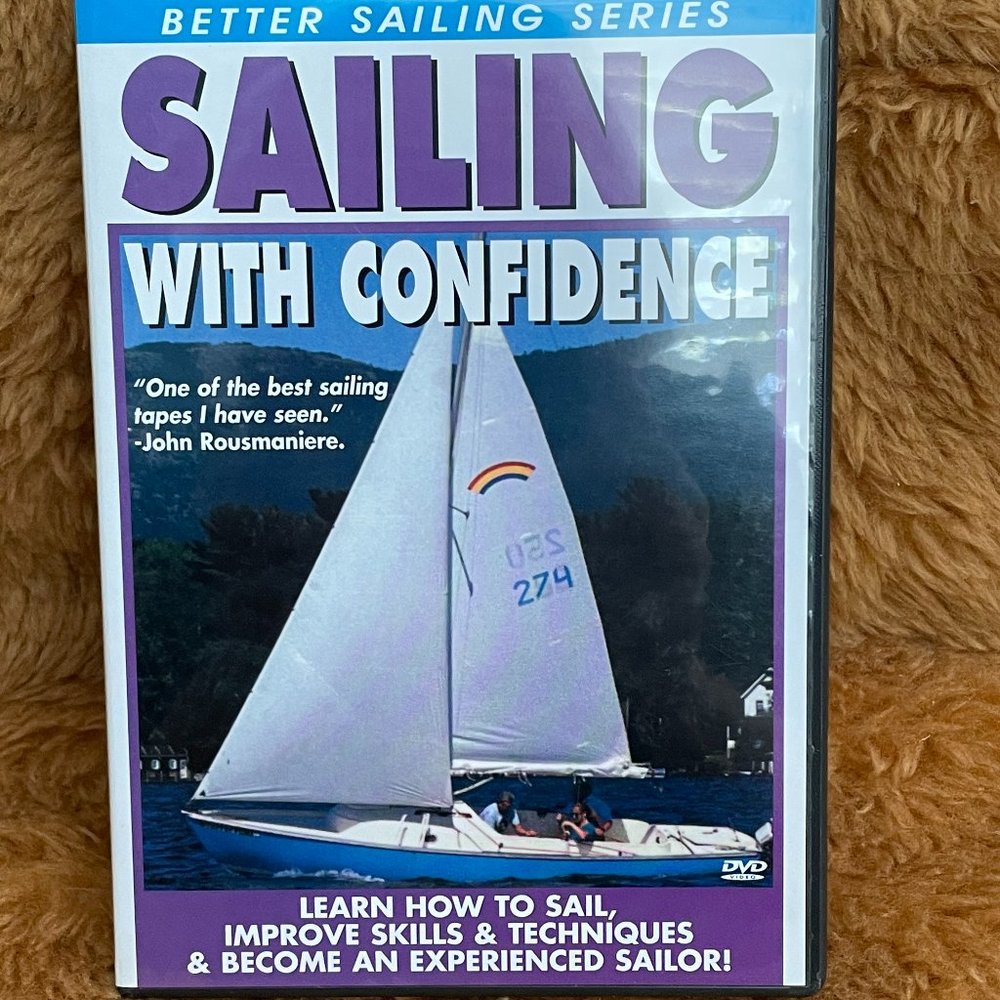 Sailing with Confidence with Bud Foulke